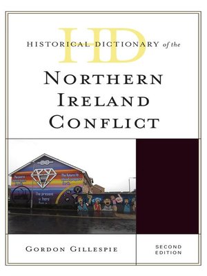 cover image of Historical Dictionary of the Northern Ireland Conflict